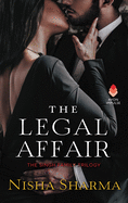The Legal Affair: The Singh Family Trilogy