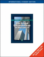 The Legal Environment of Business - Meiners, Roger E., and Ringleb, Al H., and Edwards, Frances