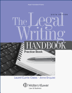 The Legal Writing Handbook: Practice Book