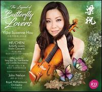 The Legend of Butterfly Lovers - Yi-Jia Susanne Hou (violin); Royal Philharmonic Orchestra; John Nelson (conductor)