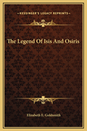 The Legend of Isis and Osiris