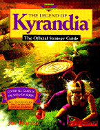 The Legend of Kyrandia: The Official Strategy Guide - Hutsko, Joe
