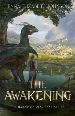 The Legend of Oescienne - The Awakening - Johnson, Jenna Elizabeth