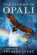The Legend of Opali