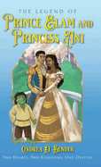 The Legend of Prince Elam and Princess Ani