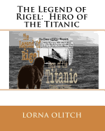 The Legend of Rigel: Hero of Thetitanic