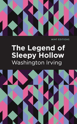 The Legend of Sleepy Hollow - Irving, Washington, and Editions, Mint (Contributions by)