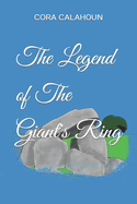 The Legend of The Giant's Ring