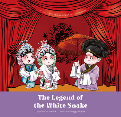 The Legend of the White Snake - Ni, Maocai