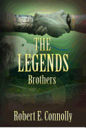 The Legends: Brothers (Irish edition)