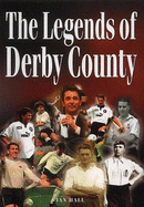 The Legends of Derby County - Hall, Ian