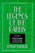 The Legends of the Rabbis (Vols 1 & 2)