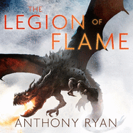 The Legion of Flame: Book Two of the Draconis Memoria