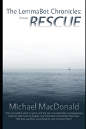 The LemmaBot Chronicles: Rescue