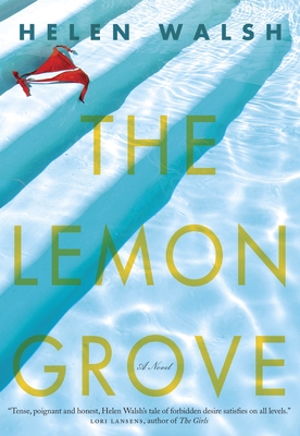 The Lemon Grove - Walsh, Helen