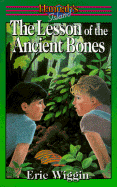 The Lesson of the Ancient Bones