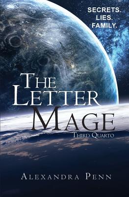 The Letter Mage: Third Quarto - Penn, Alexandra