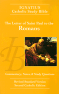 The Letter of St Paul to the Romans: Ignatius Study Bible