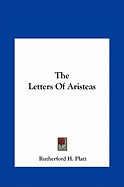 The Letters Of Aristeas