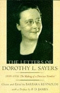 The Letters of Dorothy L.Sayers: 1899-1936 v.1
