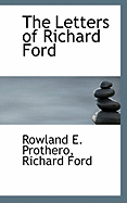 The Letters of Richard Ford