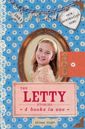 The Letty Stories: 4 Books in One