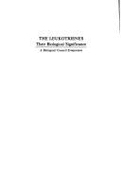 The Leukotrienes: Their Biological Significance: A Biological Council Symposium