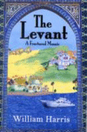 The Levant: A Fractured Mosaic