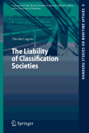 The Liability of Classification Societies