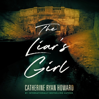 The Liar's Girl - Ryan Howard, Catherine