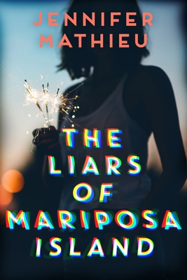 The Liars of Mariposa Island - Mathieu, Jennifer