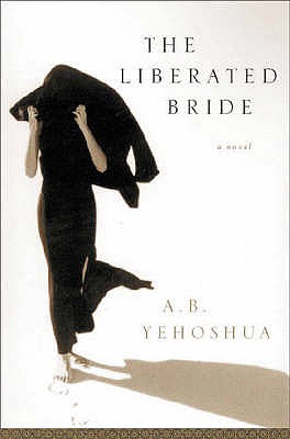 The Liberated Bride - Yehoshua, A.B.