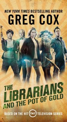 The Librarians and the Pot of Gold - Cox, Greg