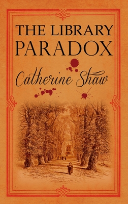 The Library Paradox - Shaw, Catherine