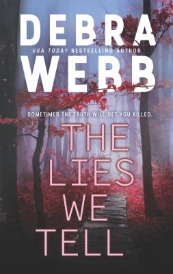 The Lies We Tell - Webb, Debra