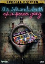 The Life and Death of a Porno Gang - Mladen Djordjevic