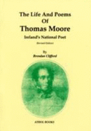 The life and poems of Thomas Moore