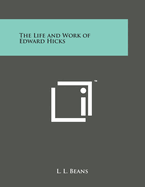 The Life and Work of Edward Hicks