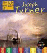 The Life and Work of Joseph Turner - Woodhouse, Jayne