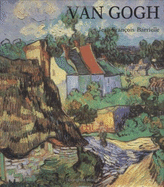 The life and work of Vincent van Gogh