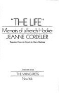 "The life" : memoirs of a French hooker