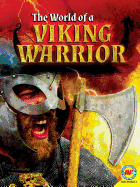 The Life of a Viking Warrior