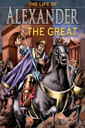 The Life of Alexander the Great - Saunders, Nicholas, Dr.
