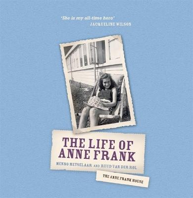 The Life of Anne Frank - Anne Frank House (Photographer)