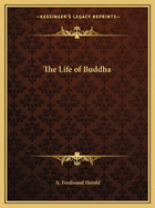 The Life of Buddha