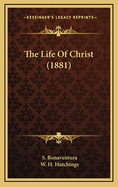 The Life of Christ (1881)