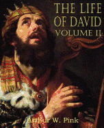 The Life of David Volume II