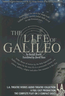 The Life of Galileo - Brecht, Bertolt, and Full Cast (Performed by), and Hare, David, Sir (Translated by)