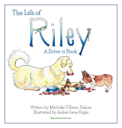 The Life of Riley: A Solve-it Book, Repetitive Version