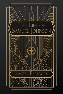 The Life of Samuel Johnson - Boswell, James